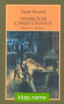 Demirciler Çarşısı Cinayeti / Akçasazın Ağaları 1