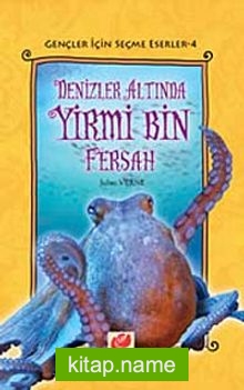 Denizler Altında Yirmi Bin Fersah / Gençler İçin Seçme Eserler-4