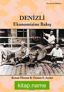 Denizli Ekonomisine Bakış