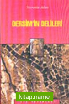 Dersim’in Delileri