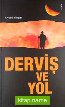 Derviş ve Yol