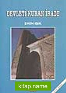 Devleti Kuran İrade