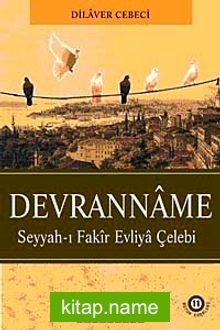 Devranname Seyyah-ı Fakir Evliya Çelebi