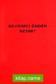 Devrimci Önder Nedir?