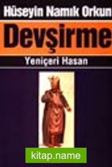 Devşirme -Yeniçeri Hasan-