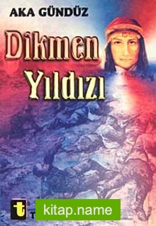 Dikmen Yıldızı