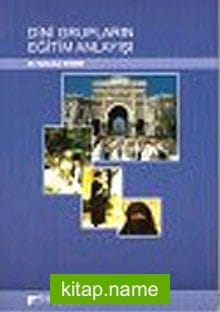 Dini Grupların Eğitim Anlayışı