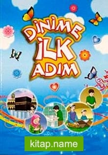 Dinime İlk Adım