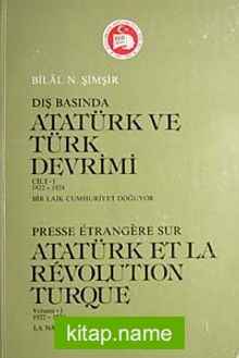 Dışbasında Atatürk ve Türk Devrimi Cilt 1