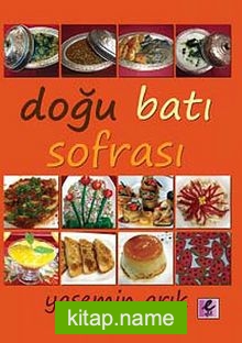 Doğu Batı Sofrası