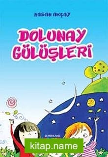 Dolunay Gülüşleri