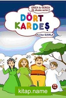 Dört Kardeş / Eren ile Ceren İlk Okuma Serisi