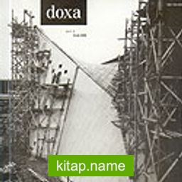 Doxa Sayı : 1 / Ocak 2006 Mekan, Tasarım, Eleştiri Dergisi
