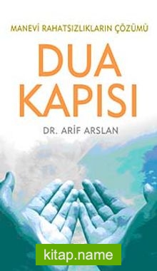 Dua Kapısı  Manevi Rahatsızlıkların Çözümü (Cep Boy)