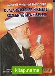 Dualar Zikirler Hikmetli Sözler ve Menkıbeler