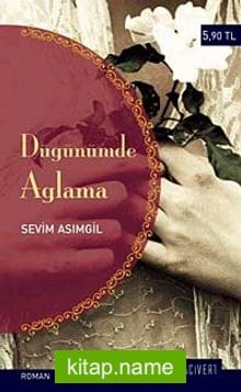 Düğünümde Ağlama (Cep Boy)