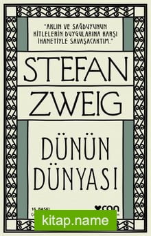 Dünün Dünyası Bir Avrupalının Anıları