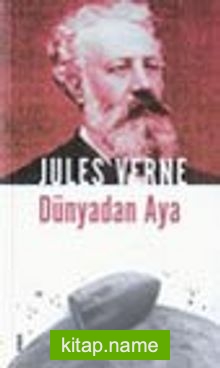 Dünyadan Aya 3.Kitap