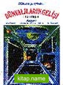 Dünyalıların Gelişi