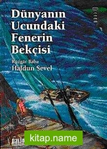 Dünyanın Ucundaki Fenerin Bekçisi