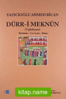 Dürr-i Meknun – Tıpkı Basım