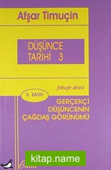 Düşünce Tarihi 3 Gerçekçi Düşüncenin Çağdaş Görünümü