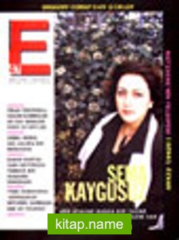 E Aylık Kültür ve Edebiyat Dergisi Şubat 2003 Sayı 47
