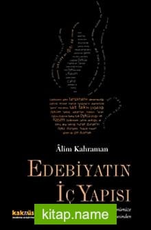 Edebiyatın İç Yapısı