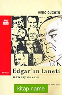 Edgar’ın Laneti / FBI’ın Başında 48 Yıl