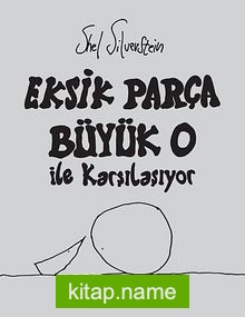 Eksik Parça Büyük O ile Karşılaşıyor