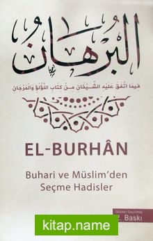 El-Burhan  Buhari ve Müslim’den Seçme Hadisler