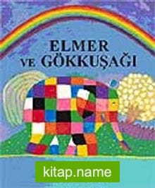 Elmer ve Gökkuşağı