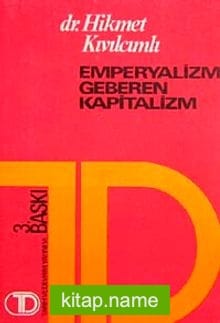 Emperyalizm Geberen Kapitalizm