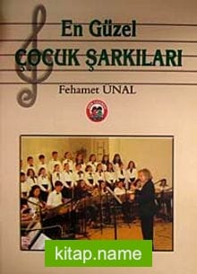 En Güzel Çocuk Şarkıları