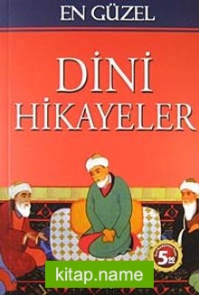 En Güzel Dini Hikayeler