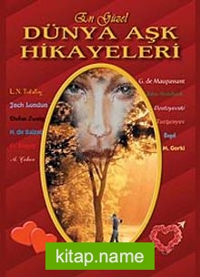 En Güzel Dünya Aşk Hikayeleri