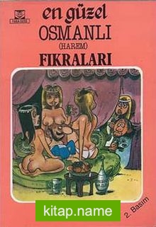 En Güzel Osmanlı Harem Fıkraları