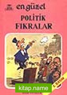 En Güzel Politik Fıkralar