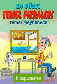 En Güzel Temel Fıkraları (Temel Meyhanede)