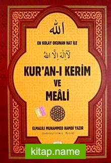 En Kolay Okunan Hat ile Kur’an-ı Kerim ve Meali (Rahle Boy)