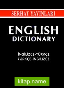 English Dictionary İngilizce-Türkçe / Türkçe-İngilizce