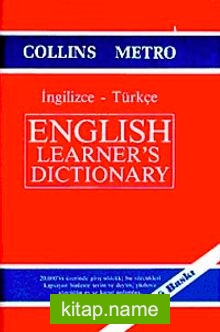 English Learner’s Dictionary İngilizce-Türkçe