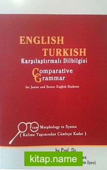 English Turkish Karşılaştırmalı Dilbilgisi