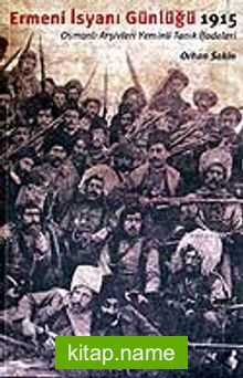 Ermeni İsyanı Günlüğü 1915