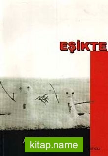 Eşikte