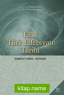 Eski Türk Edebiyatı Tarihi (Edebiyat Tarihi-Metinler)