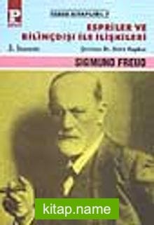 Espriler ve Bilinçdışı İle İlişkileri