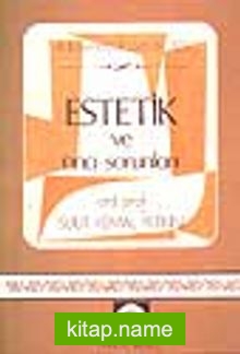 Estetik Ve Ana Sorunlar