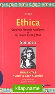 Ethica (Şamuha) Geometrik Yöntemlerle Kanıtlanmış ve Beş Bölüme Ayrılmış Ahlak