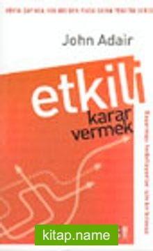 Etkili Karar Vermek